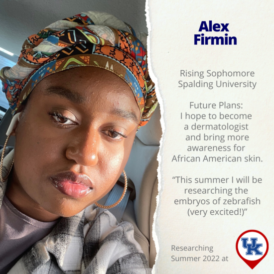 Portrait of KENTUCKY: Meet Alex Firmin, 2022 KY INBRE SURP of the Week