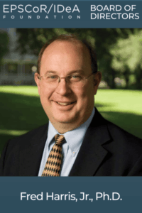 Fred Harris, Jr., Ph.D. | EPSCoR/IDeA Foundation